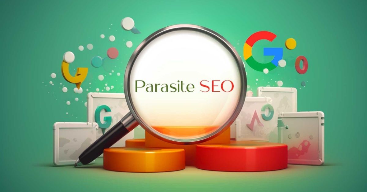 What Is Parasite SEO