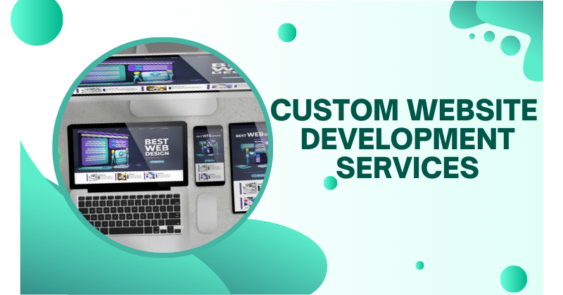 Custom Website Development Services