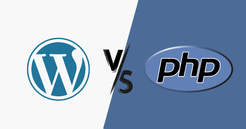 The Difference Between WordPress and PHP Websites: Which One Should You Choose?